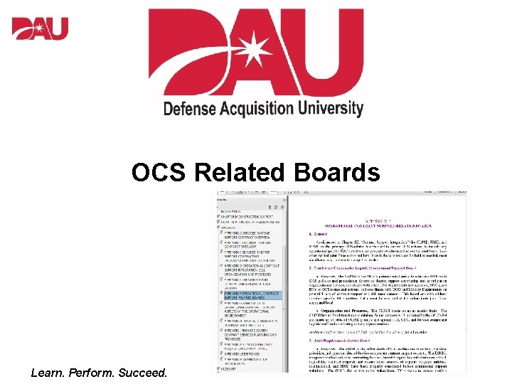 OCS Related Boards Learn. Perform. Succeed. 