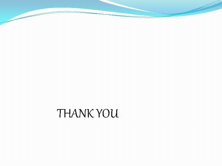 THANK YOU 