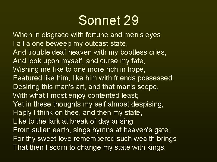 Sonnet 29 When in disgrace with fortune and men's eyes I all alone beweep