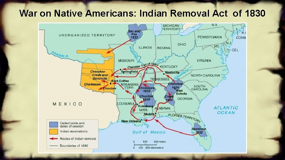 War on Native Americans: Indian Removal Act of 1830 