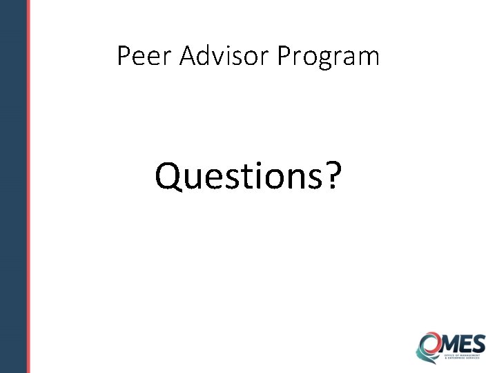 Peer Advisor Program Questions? 