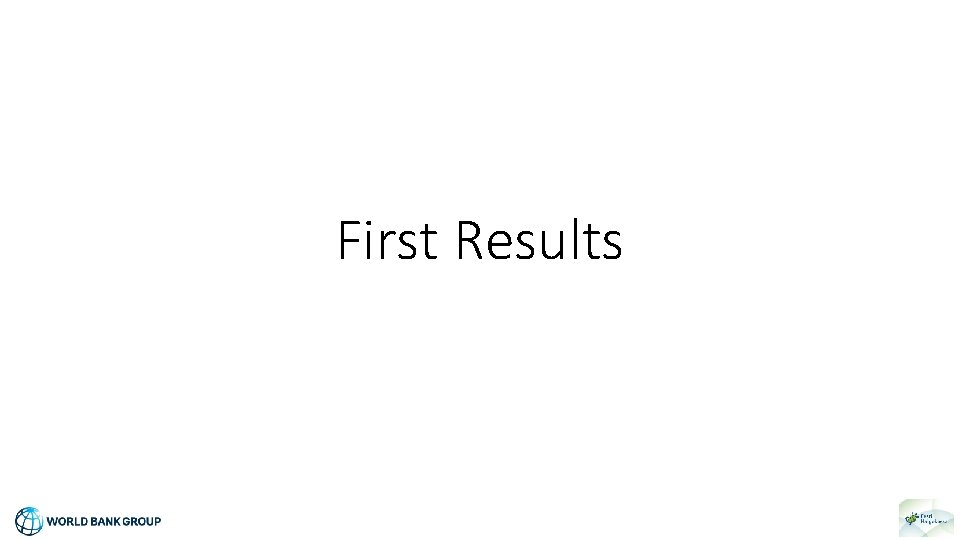 First Results 
