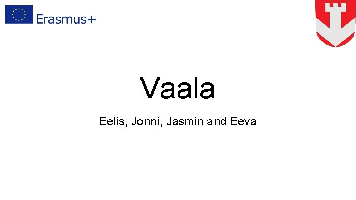 Vaala Eelis, Jonni, Jasmin and Eeva 