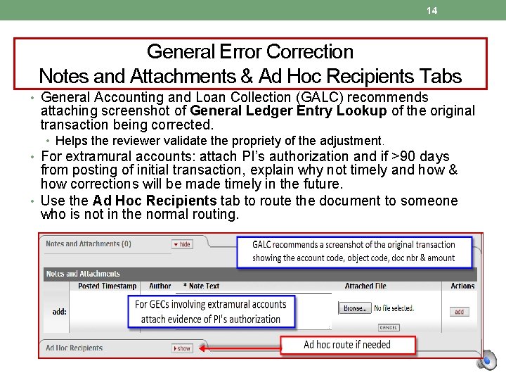 14 General Error Correction Notes and Attachments & Ad Hoc Recipients Tabs • General