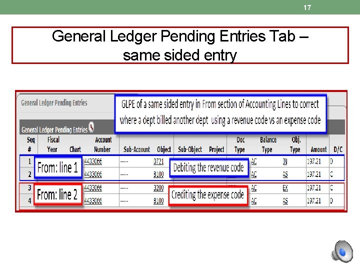 17 General Ledger Pending Entries Tab – same sided entry 