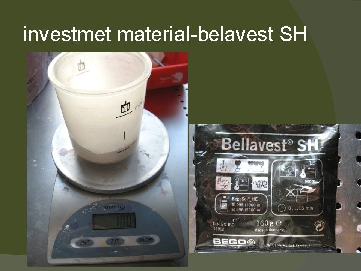 investmet material-belavest SH 
