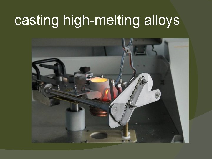 casting high-melting alloys 