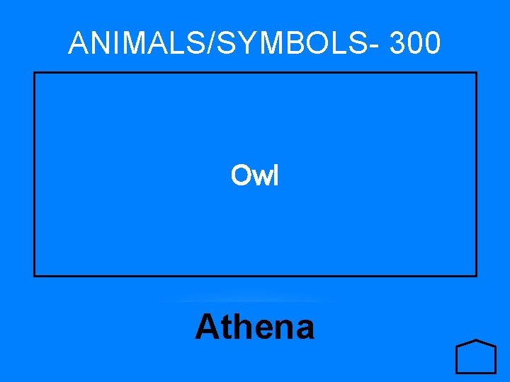ANIMALS/SYMBOLS- 300 Owl Athena 