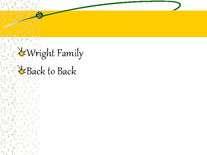 Wright Family Back to Back 
