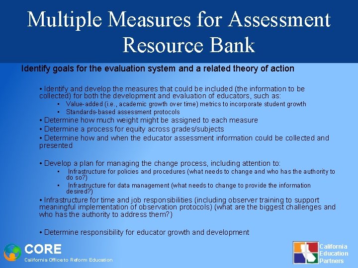 Multiple Measures for Assessment Resource Bank Identify goals for the evaluation system and a