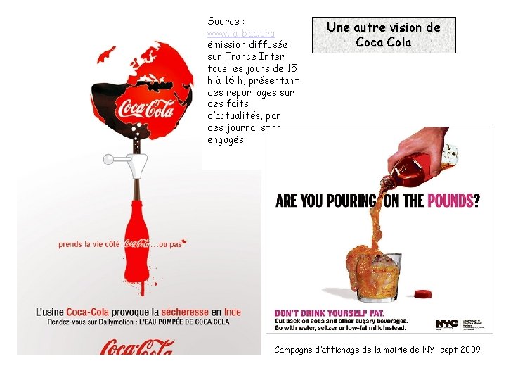 Source : www. la-bas. org émission diffusée sur France Inter tous les jours de