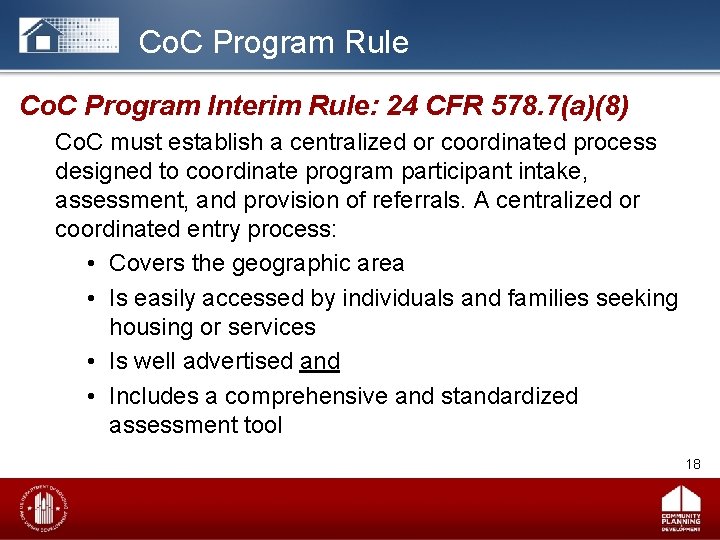 Co. C Program Rule Co. C Program Interim Rule: 24 CFR 578. 7(a)(8) Co.