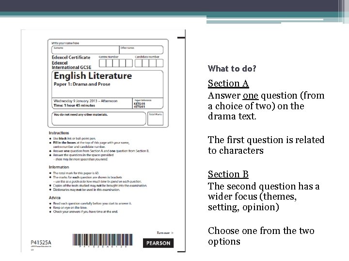 What to do? Section A Answer one question (from a choice of two) on