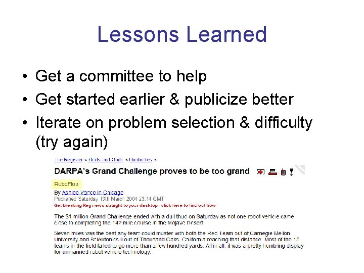 Lessons Learned • Get a committee to help • Get started earlier & publicize