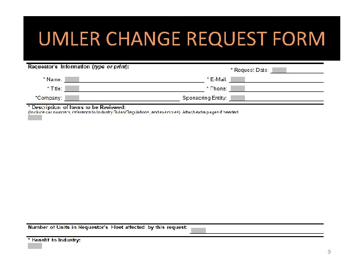 Umler CHANGE Change Request Form UMLER REQUEST FORM 9 Umler CHANGE Change Request Form UMLER REQUEST FORM 9