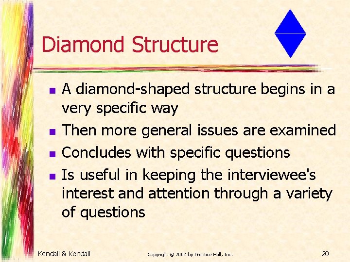 Diamond Structure n n A diamond-shaped structure begins in a very specific way Then