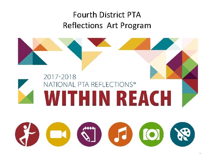 Fourth District PTA Reflections Art Program 1 