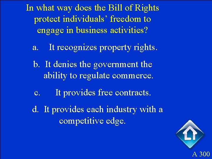 In what way does the Bill of Rights protect individuals’ freedom to engage in