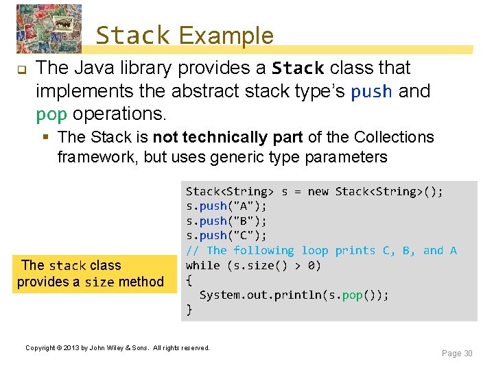 Stack Example q The Java library provides a Stack class that implements the abstract Stack Example q The Java library provides a Stack class that implements the abstract