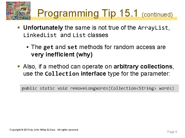 Programming Tip 15. 1 (continued) § Unfortunately the same is not true of the Programming Tip 15. 1 (continued) § Unfortunately the same is not true of the