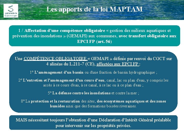 Les apports de la loi MAPTAM Comité Rivière du 17 Février 2009 1 /