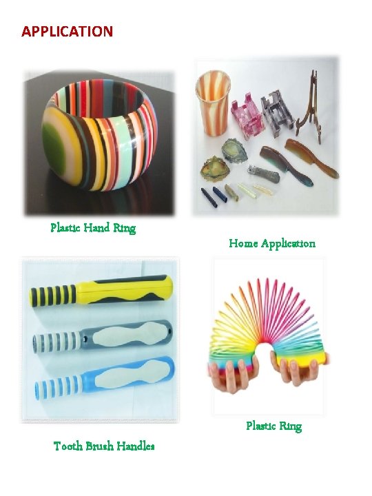 APPLICATION Plastic Hand Ring Home Application Plastic Ring Tooth Brush Handles 