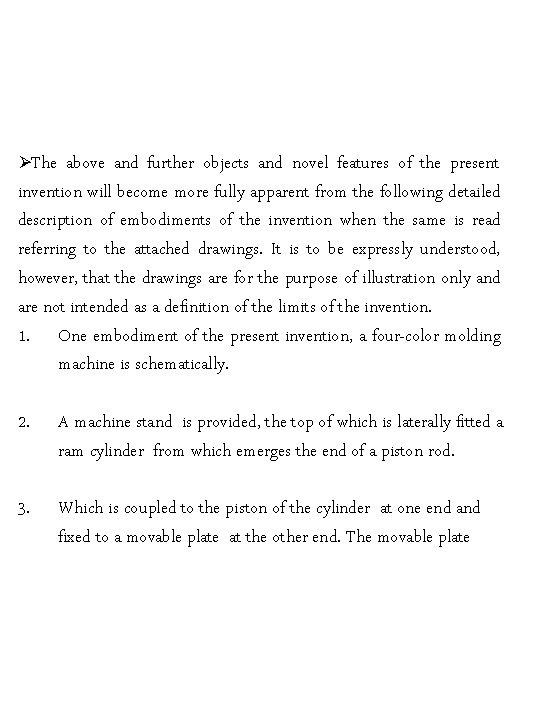 ØThe above and further objects and novel features of the present invention will become