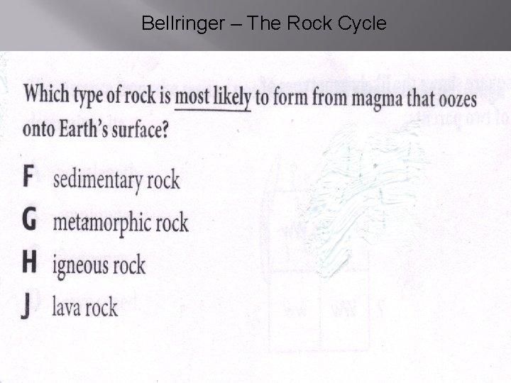 Bellringer – The Rock Cycle 