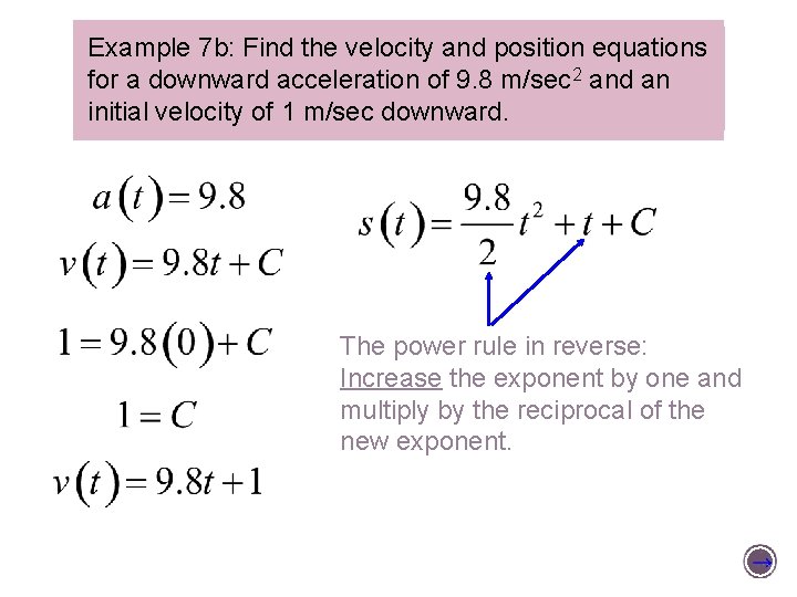 Example 7 b: Find the velocity and position equations for a downward acceleration of
