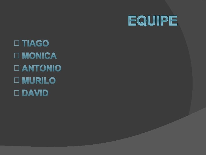 EQUIPE � � � 