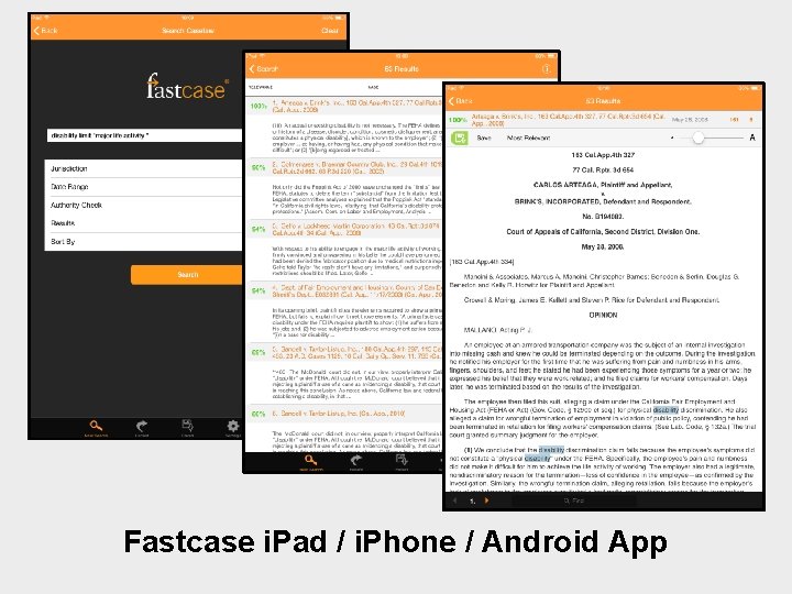 Fastcase i. Pad / i. Phone / Android App 