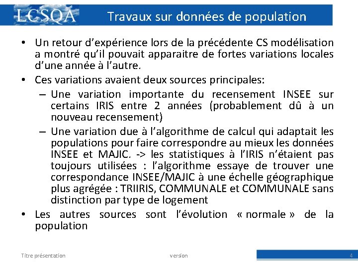 Travaux sur données de population • Un retour d’expérience lors de la précédente CS