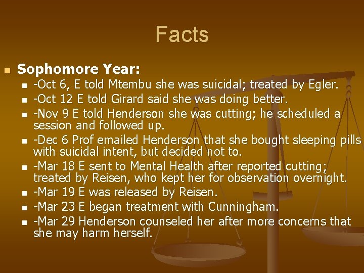 Facts n Sophomore Year: n n n n -Oct 6, E told Mtembu she