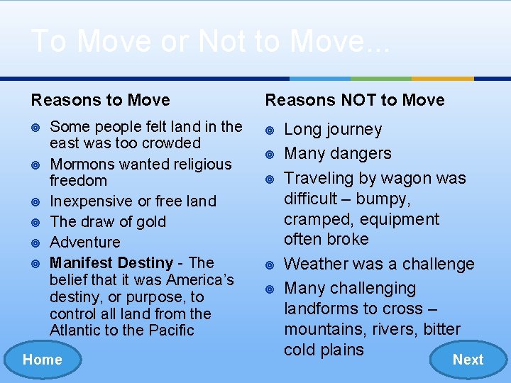 To Move or Not to Move. . . Reasons to Move ¥ ¥ ¥