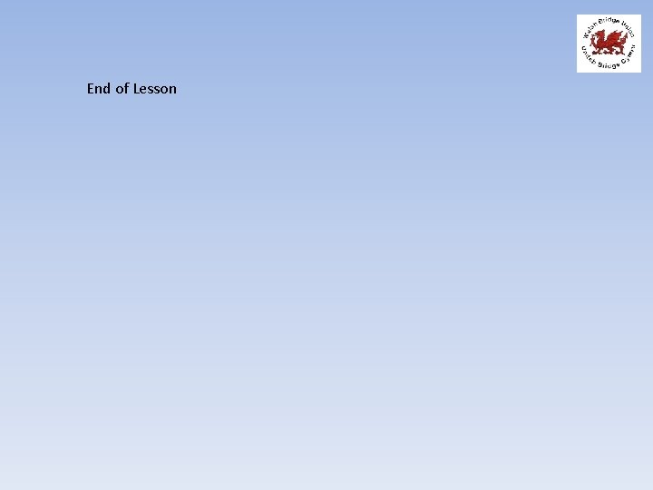 End of Lesson 