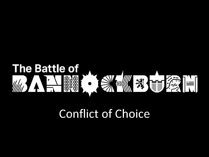 Conflict of Choice 