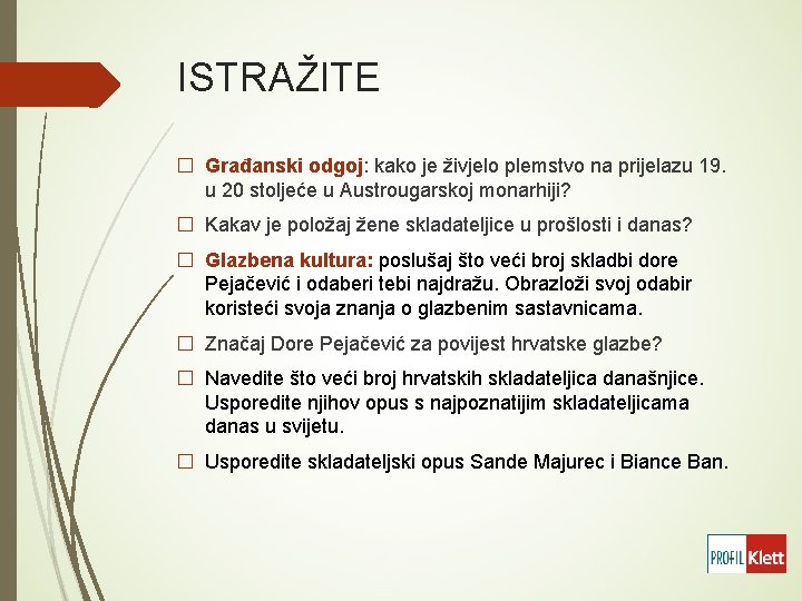 ISTRAŽITE � Građanski odgoj: kako je živjelo plemstvo na prijelazu 19. u 20 stoljeće