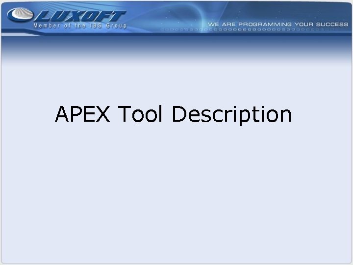 APEX Tool Description 