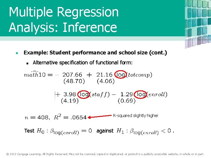 Multiple Regression Analysis: Inference Example: Student performance and school size (cont. ) Alternative specification