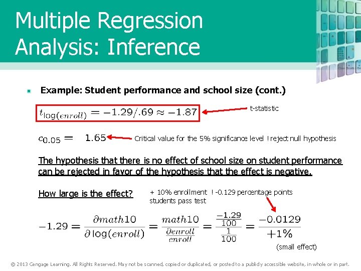 Multiple Regression Analysis: Inference Example: Student performance and school size (cont. ) t-statistic Critical