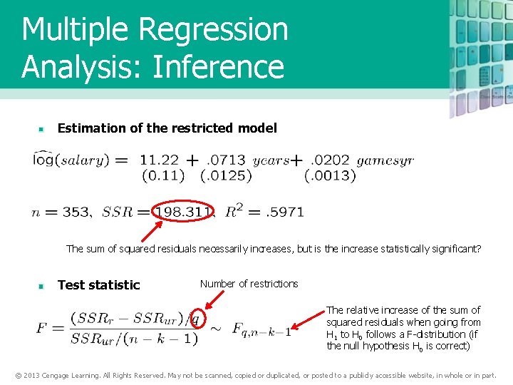 Multiple Regression Analysis: Inference Estimation of the restricted model The sum of squared residuals