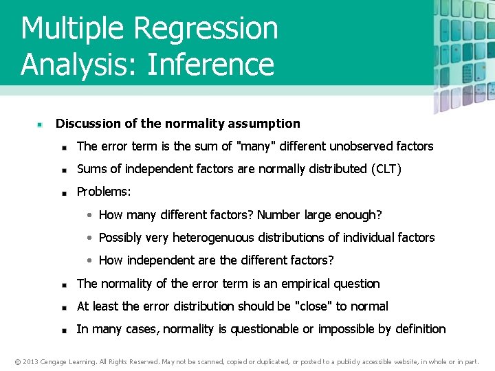 Multiple Regression Analysis: Inference Discussion of the normality assumption The error term is the