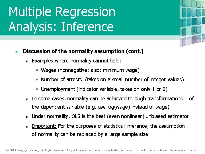 Multiple Regression Analysis: Inference Discussion of the normality assumption (cont. ) Examples where normality