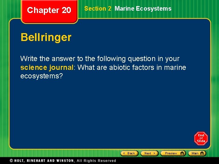 Chapter 20 Section 2 Marine Ecosystems Bellringer Write the answer to the following question Chapter 20 Section 2 Marine Ecosystems Bellringer Write the answer to the following question