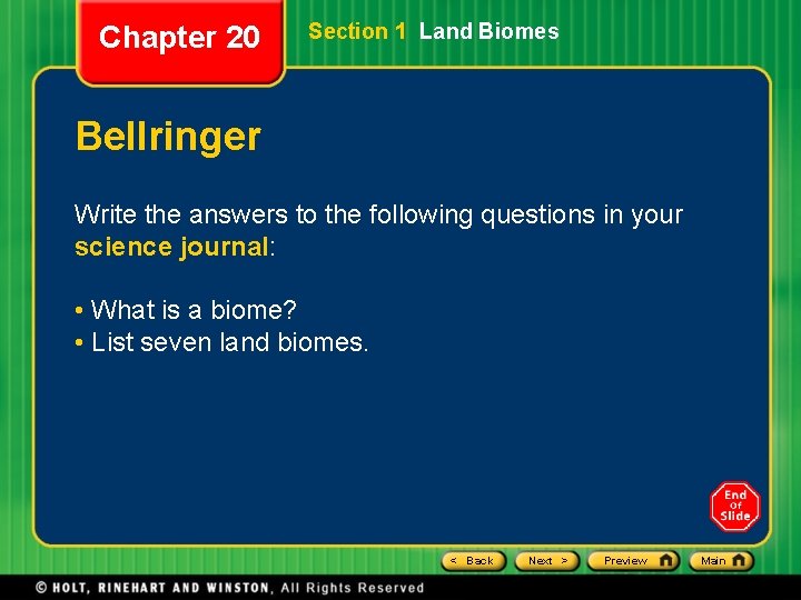 Chapter 20 Section 1 Land Biomes Bellringer Write the answers to the following questions Chapter 20 Section 1 Land Biomes Bellringer Write the answers to the following questions