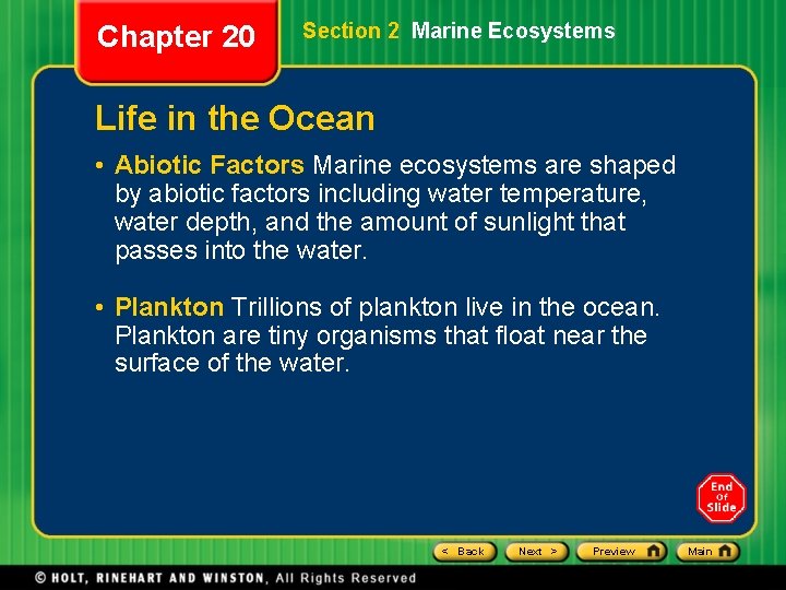 Chapter 20 Section 2 Marine Ecosystems Life in the Ocean • Abiotic Factors Marine Chapter 20 Section 2 Marine Ecosystems Life in the Ocean • Abiotic Factors Marine