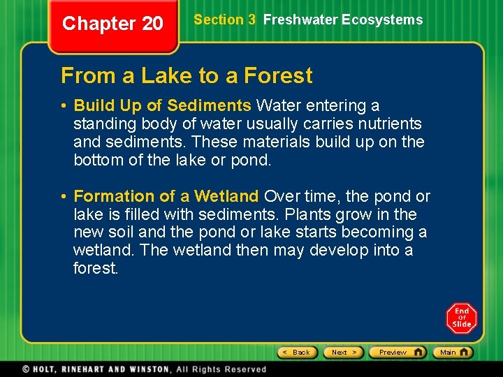 Chapter 20 Section 3 Freshwater Ecosystems From a Lake to a Forest • Build Chapter 20 Section 3 Freshwater Ecosystems From a Lake to a Forest • Build