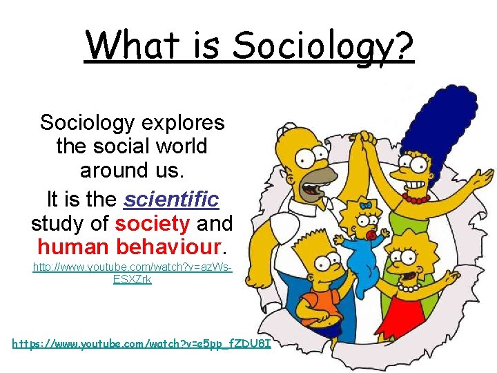 What is Sociology? Sociology explores the social world around us. It is the scientific