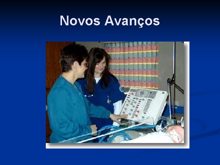 Novos Avanços 