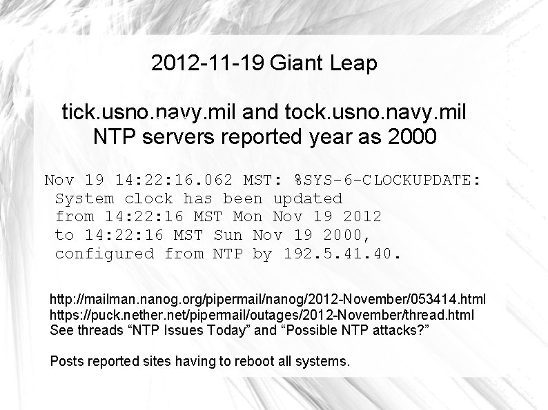 2012 -11 -19 Giant Leap tick. usno. navy. mil and tock. usno. navy. mil